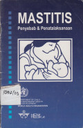 Mastitis :Penyebab Dan Penatalaksanaan