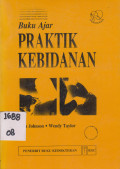 Buku ajar praktik kebidanan