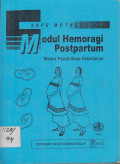 Safe Motherhood :Modul Hemoragi Postpartum- Materi Pendidikan Kebidanan