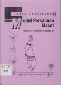 Safe Motherhood :Modul Persalinan Macet- Materi Pendidikan Kebidanan