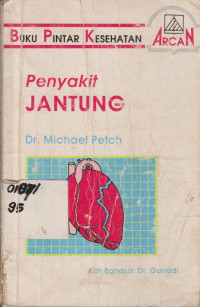 Buku Pintar Kesehatan Penyakit Jantung