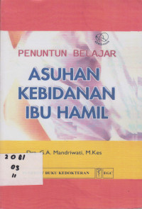 Penuntun belajar asuhan kebidanan ibu hamil
