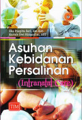 Asuhan Kebidanan Persalinan (Intranatal Care)