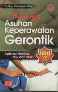 Buku Ajar Asuhan Keperawatan Gerontik Jilid 2
